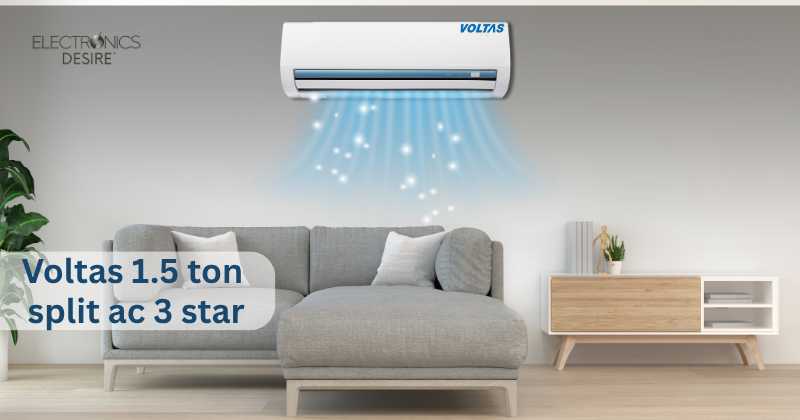 Why the Voltas 1.5 Ton Split AC 3 Star is a Smart Choice for Every Indian Home